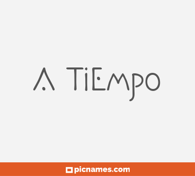 A tiempo